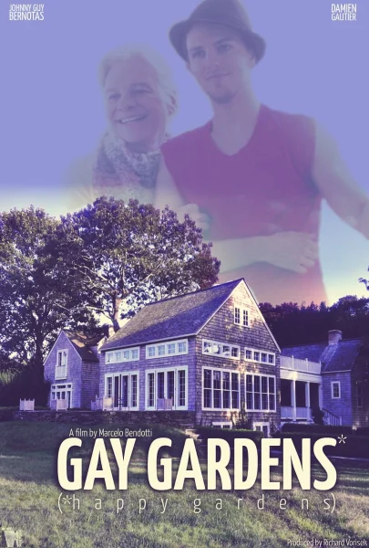 Gay Gardens* (*Happy Gardens)