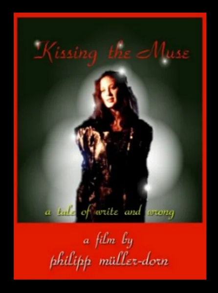 Kissing the Muse