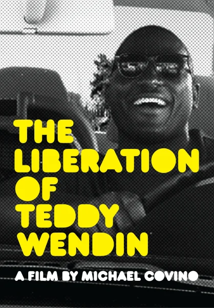 The Liberation of Teddy Wendin