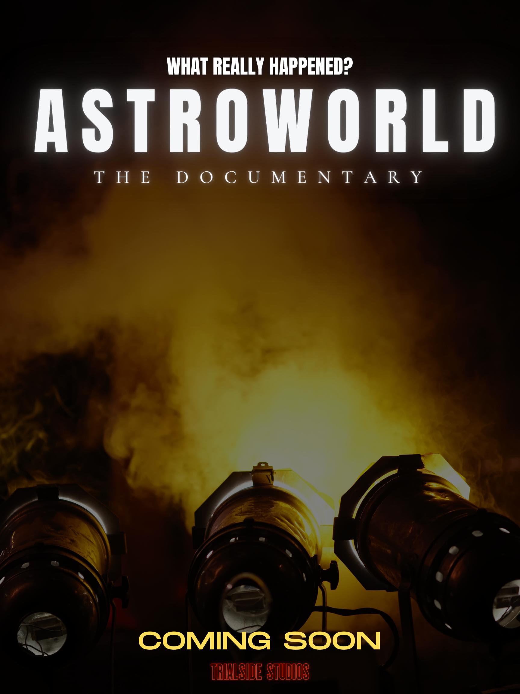 AstroWorld: The Documentary