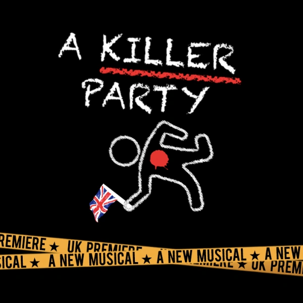 A Killer Party UK: A Murder Mystery Musical