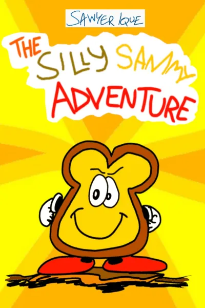 The Silly Sammy Adventure