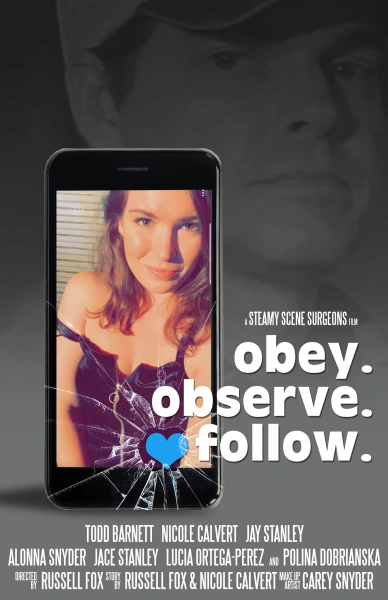 Obey. Observe. Follow.