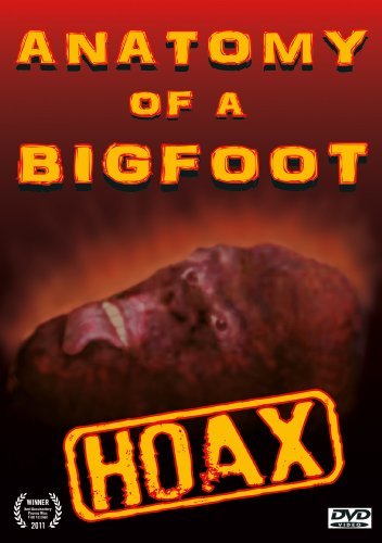 Anatomy of a Bigfoot Hoax
