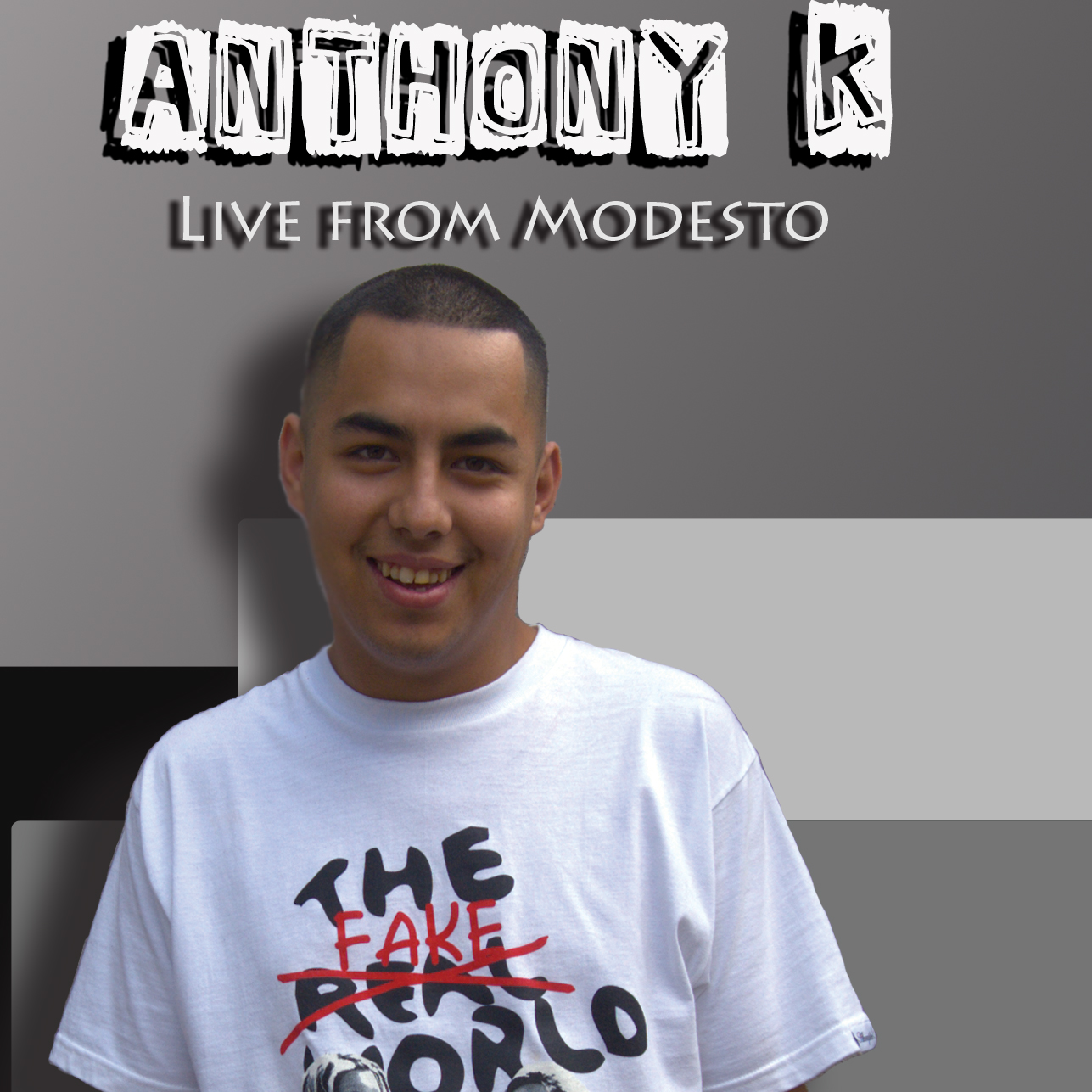 Anthony K: Live in Modesto