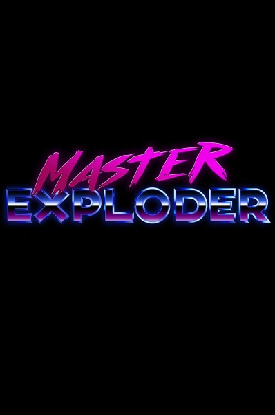 Master Exploder