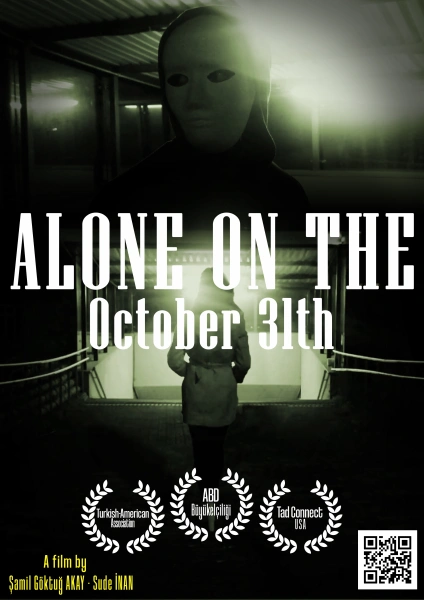 Alone on the October 31th