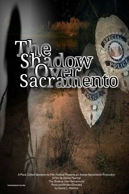 The Shadow Over Sacramento