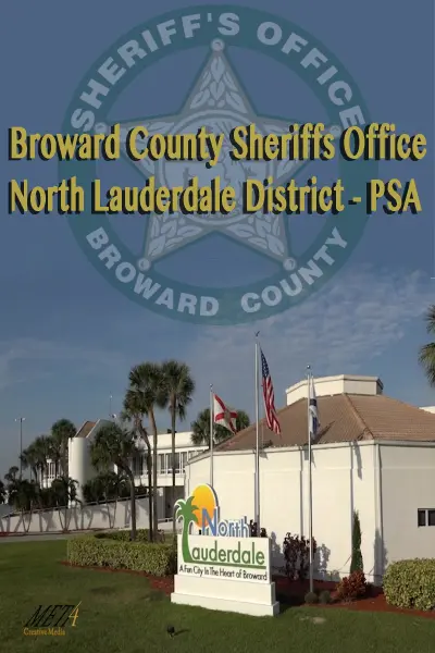 BSO-North Lauderdale District Public Service Announcement (PSA)