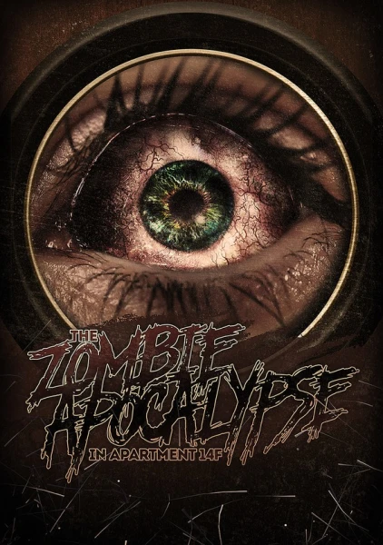 The Zombie Apocalypse in Apartment 14F