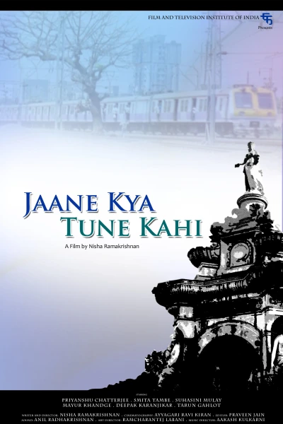 Jaane Kya Tune Kahi