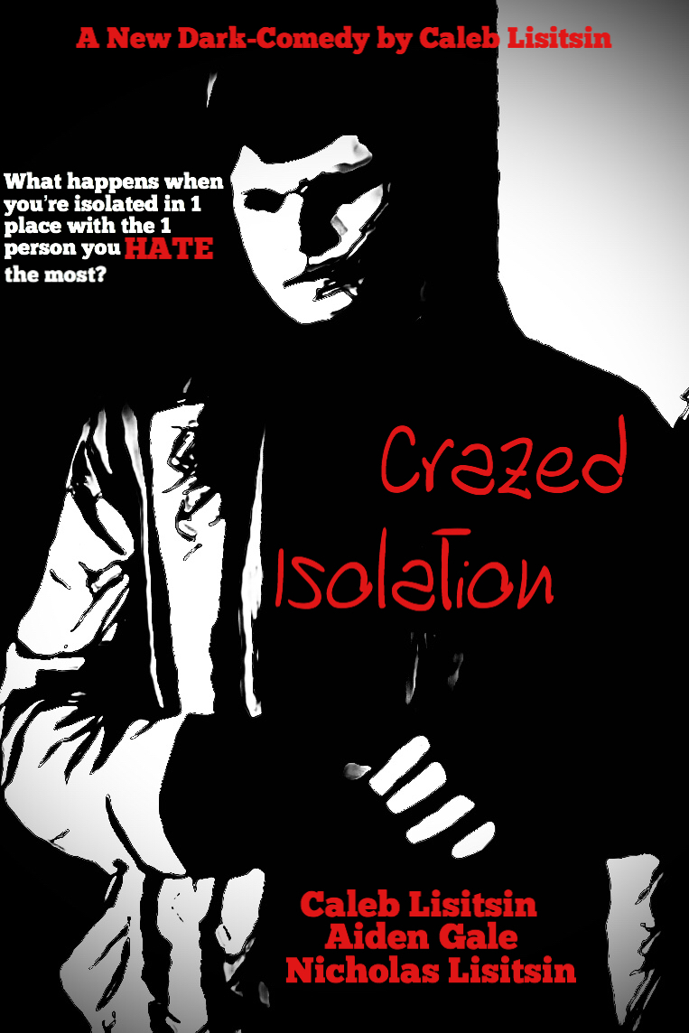 Crazed Isolation