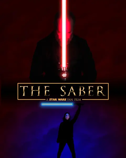 THE SABER - a Star Wars fan film