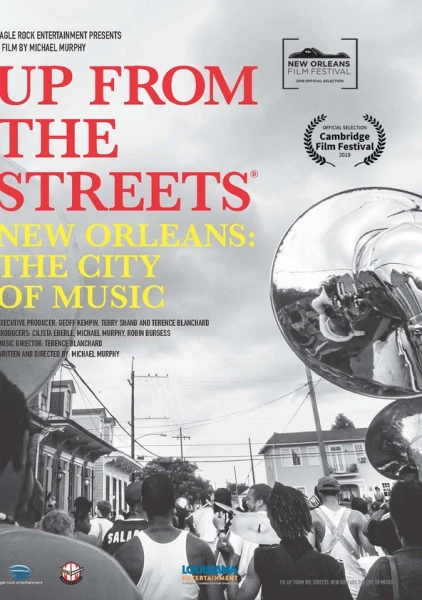 Up from the Streets: New Orleans: The City of Music