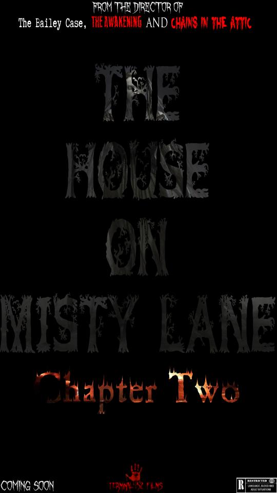 The House On Misty Lane: Chapter Two