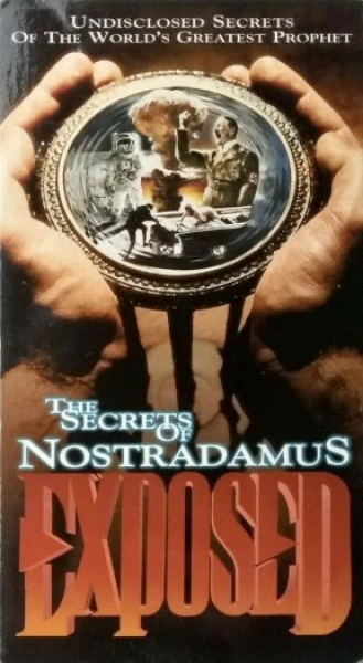 The Secrets of Nostradamus Exposed