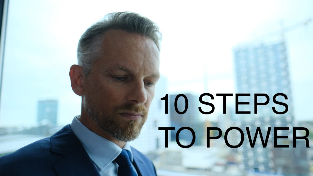 10 Steps to Power