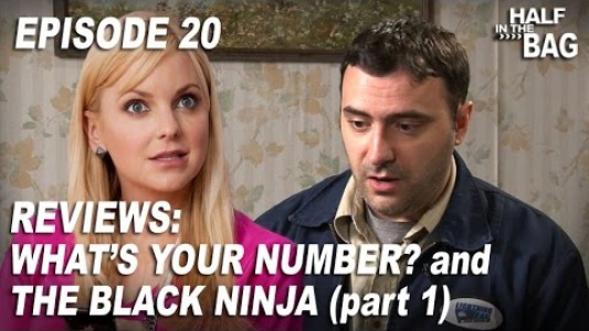 What's Your Number and The Black Ninja: Part 1