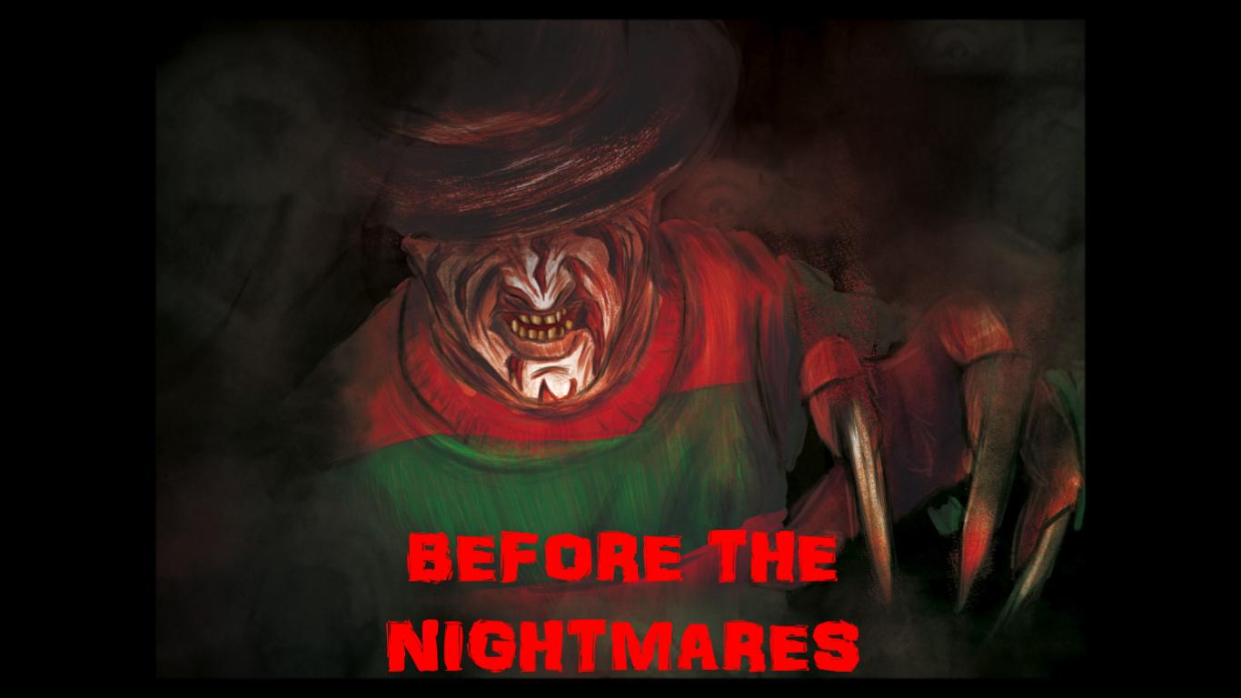 Before the Nightmares