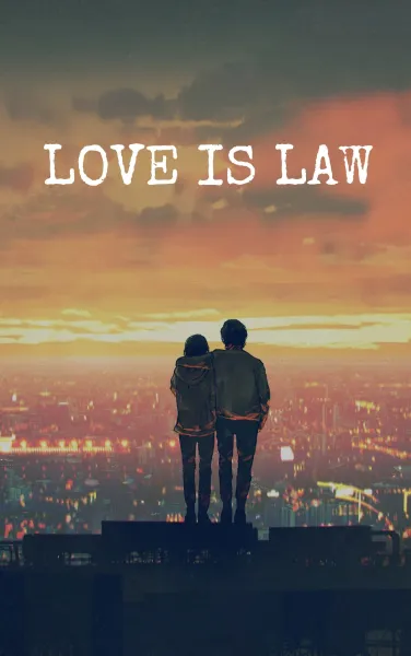 Love is Law