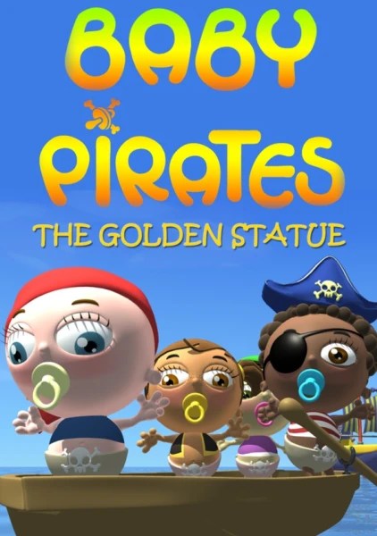 Baby Pirates: The Golden Statue