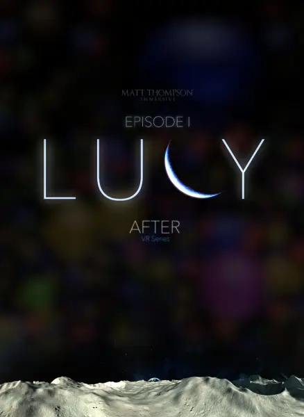 AFTER Episode I: Lucy (VR Experience)