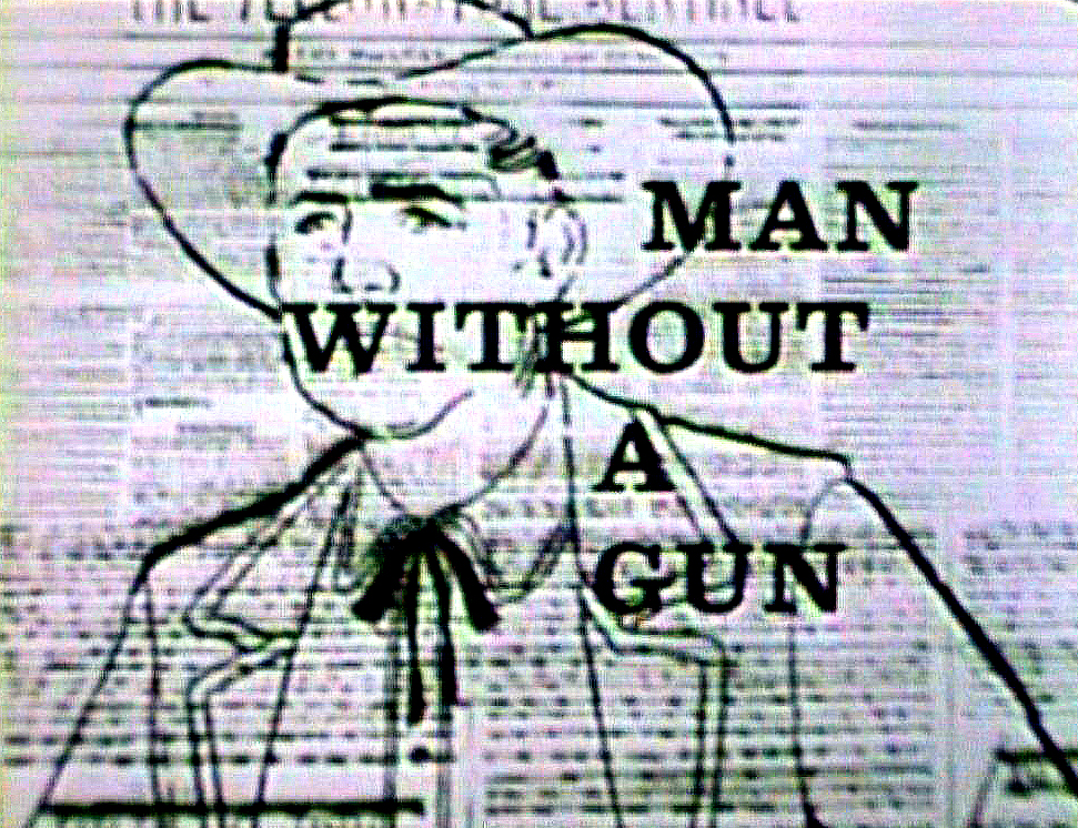 Man Without a Gun