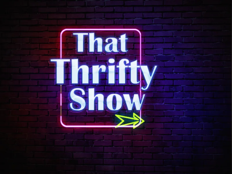 That Thrifty Show