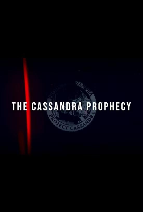 Cassandra's Prophecy