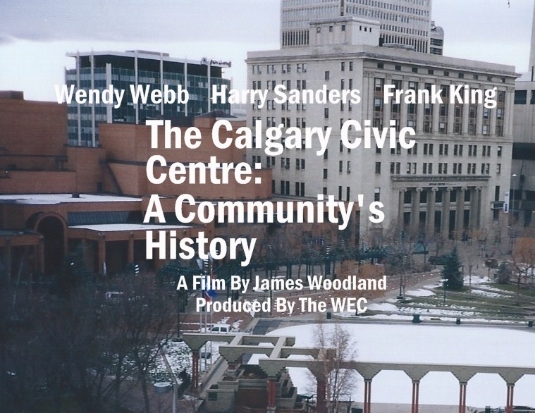 The Calgary Civic Center: A Community's History