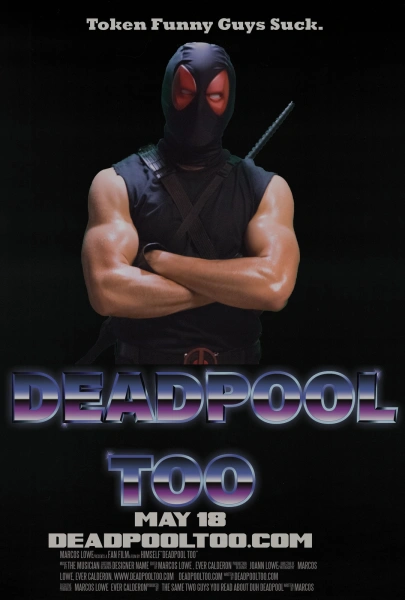 Deadpool Too