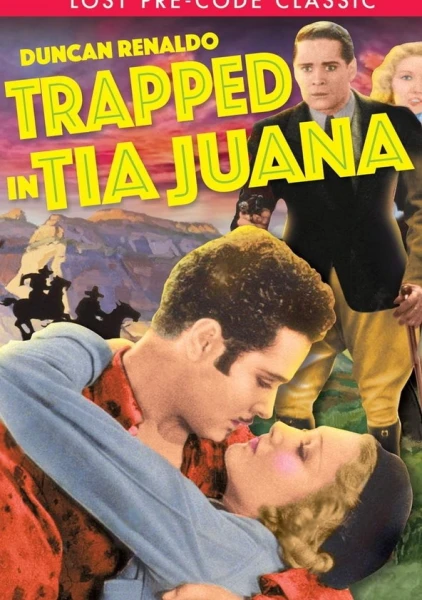 Trapped in Tia Juana