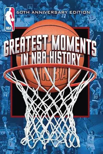 Greatest Moments in NBA History