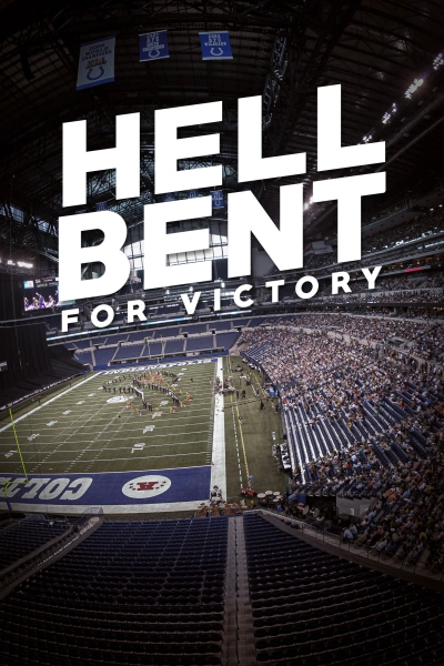 Hell Bent for Victory