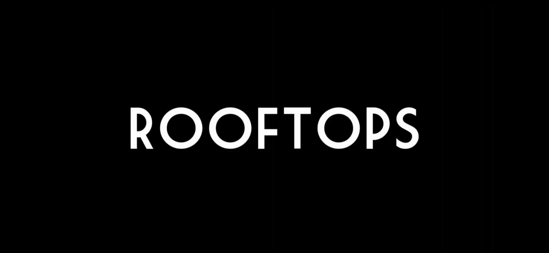 Rooftops