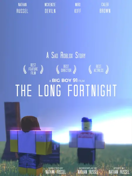 The Long Fortnight: A Sad Roblox Story