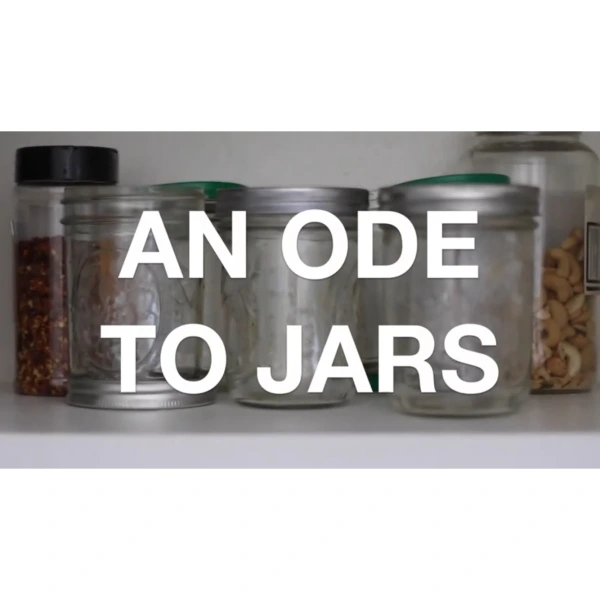 An Ode to Jars