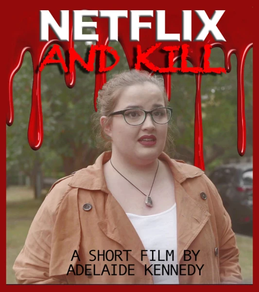 Netflix & Kill