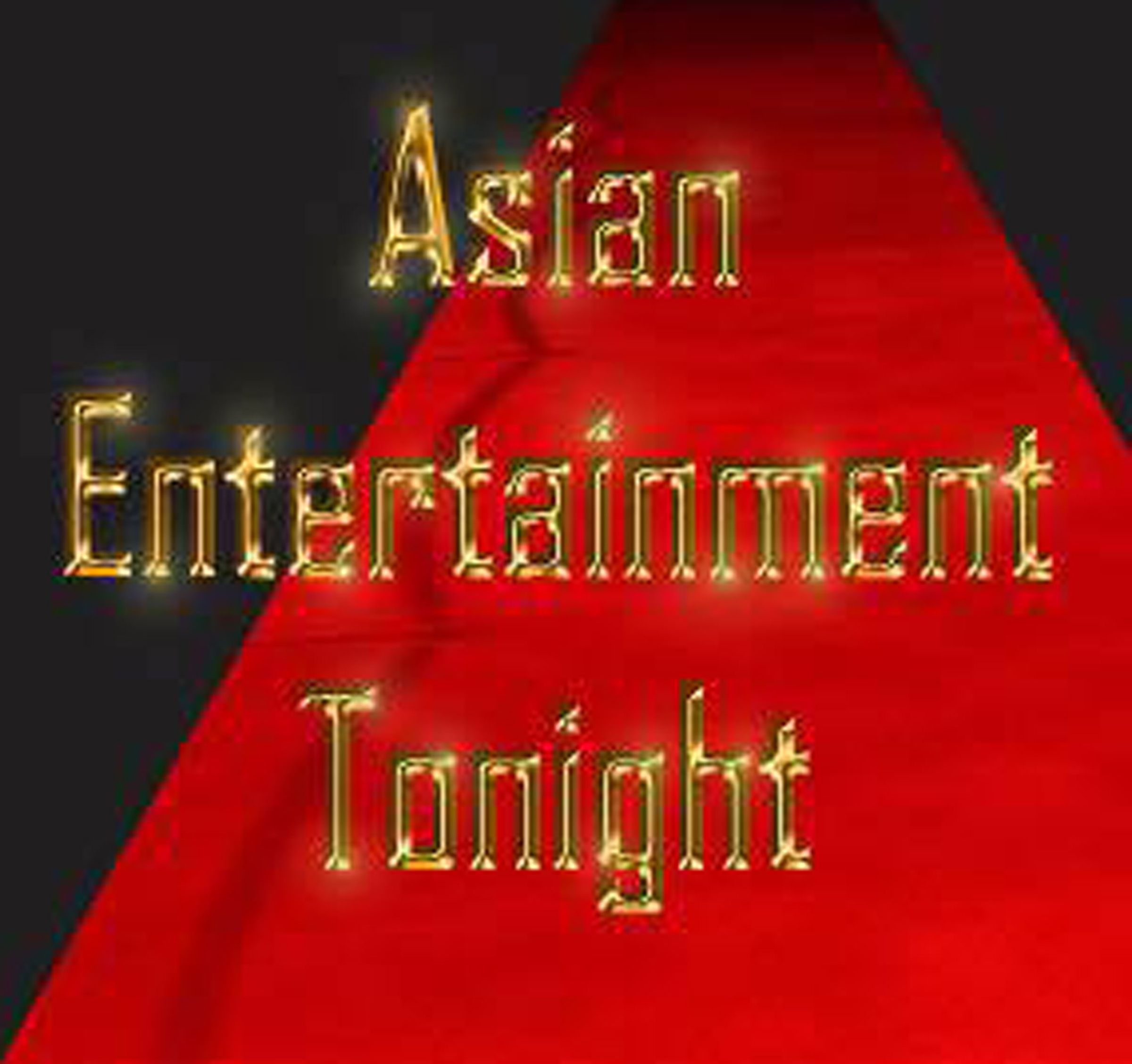 Asian Entertainment Tonight