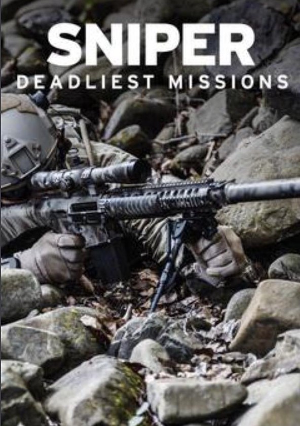 Sniper: Deadliest Missions (2010) Trailers & Casts - TVOnic