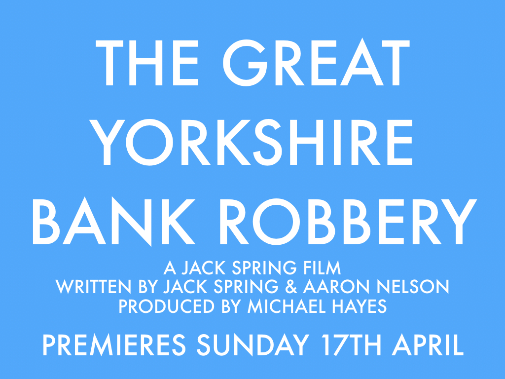 The Great Yorkshire Bank Robbery