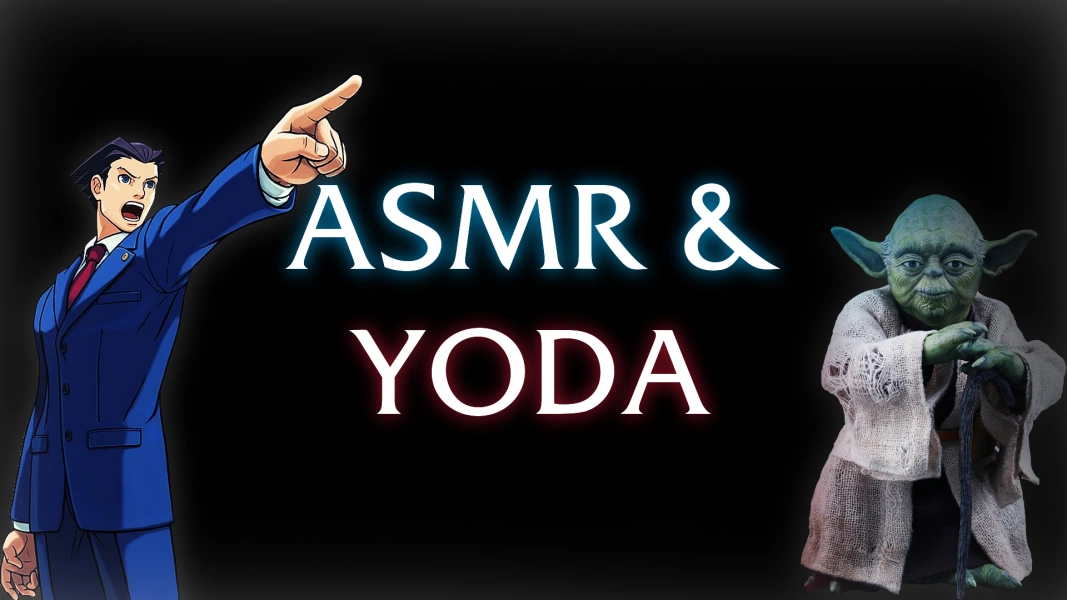 ASMR: Yoda