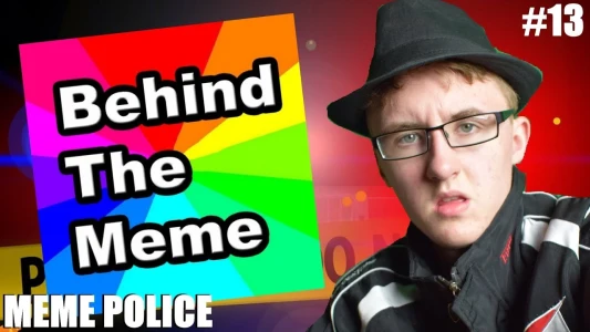 Behind the Meme