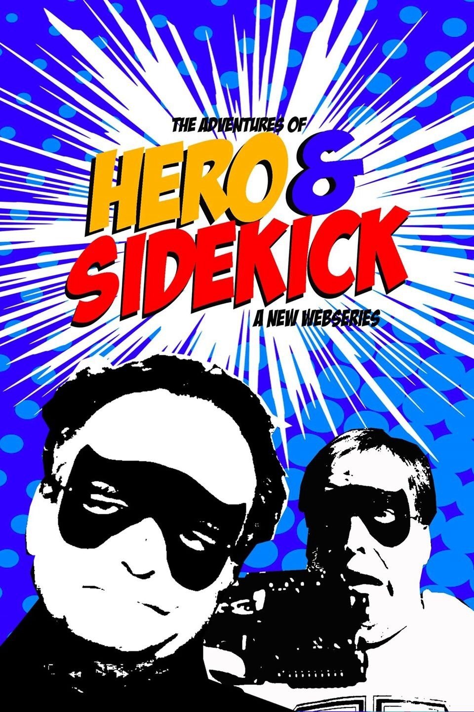 The Adventures of Hero and Sidekick