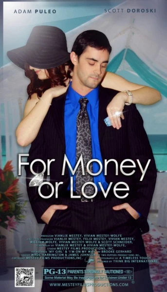 For Money or Love