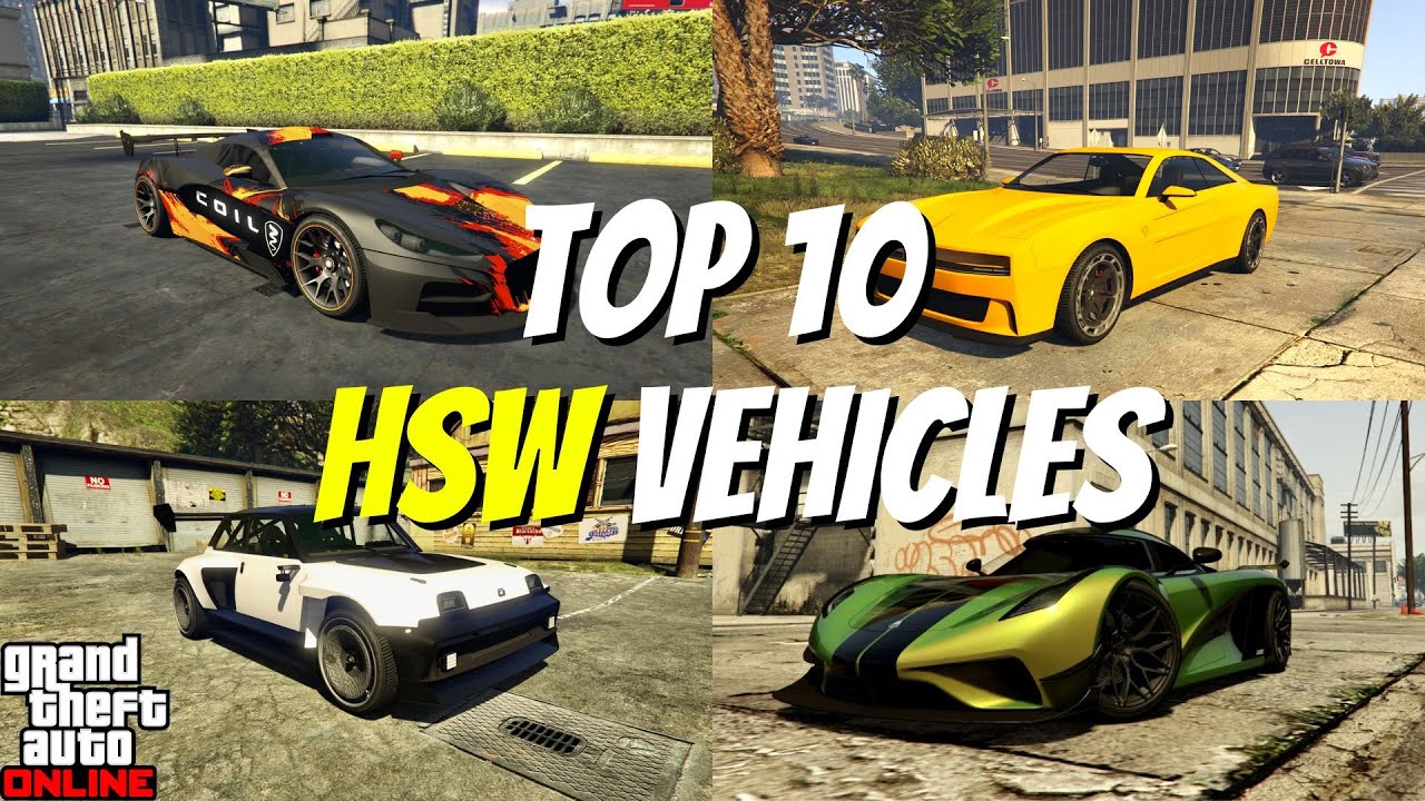 10 Best HSW Upgrade Vehicles in GTA 5 Online Ranked