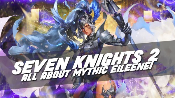 Seven Knights 2: actualización con la Emperatriz Inmortal del Rayo Eileene y una gran cantidad de regalos image
