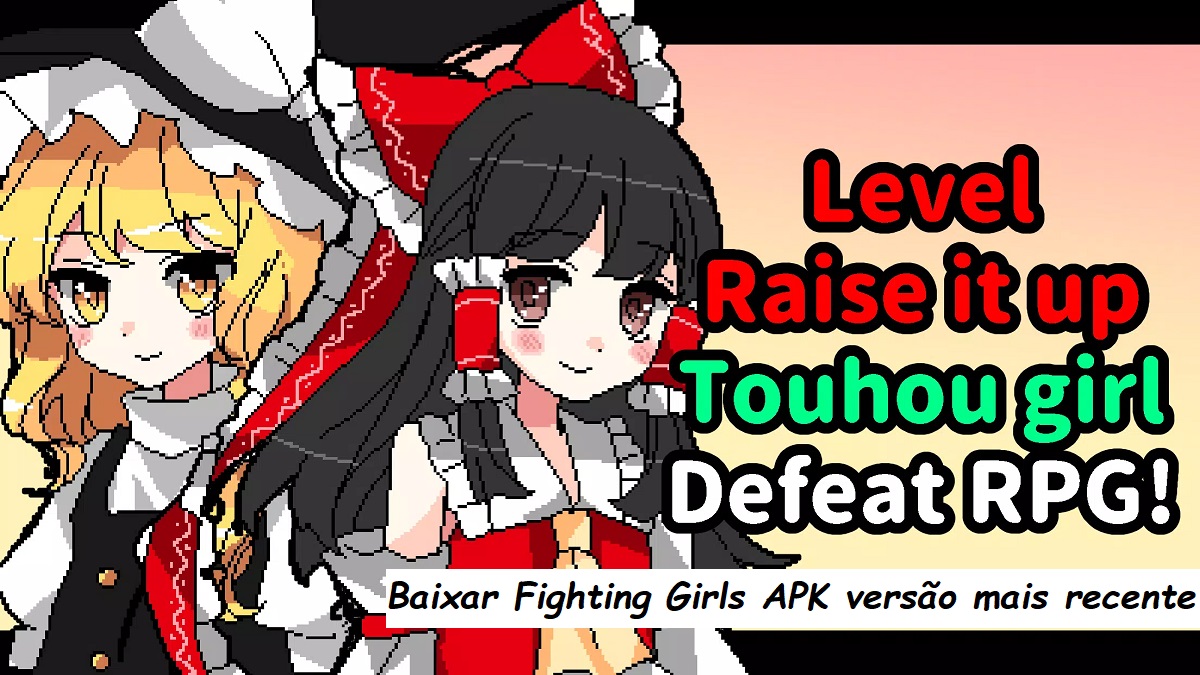 Como baixar Fighting Girls! apk versão mais recente 38 para Android 2025