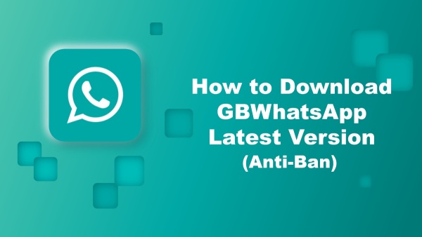 How to Download GBWhatsApp Latest Version (Anti-Ban) image