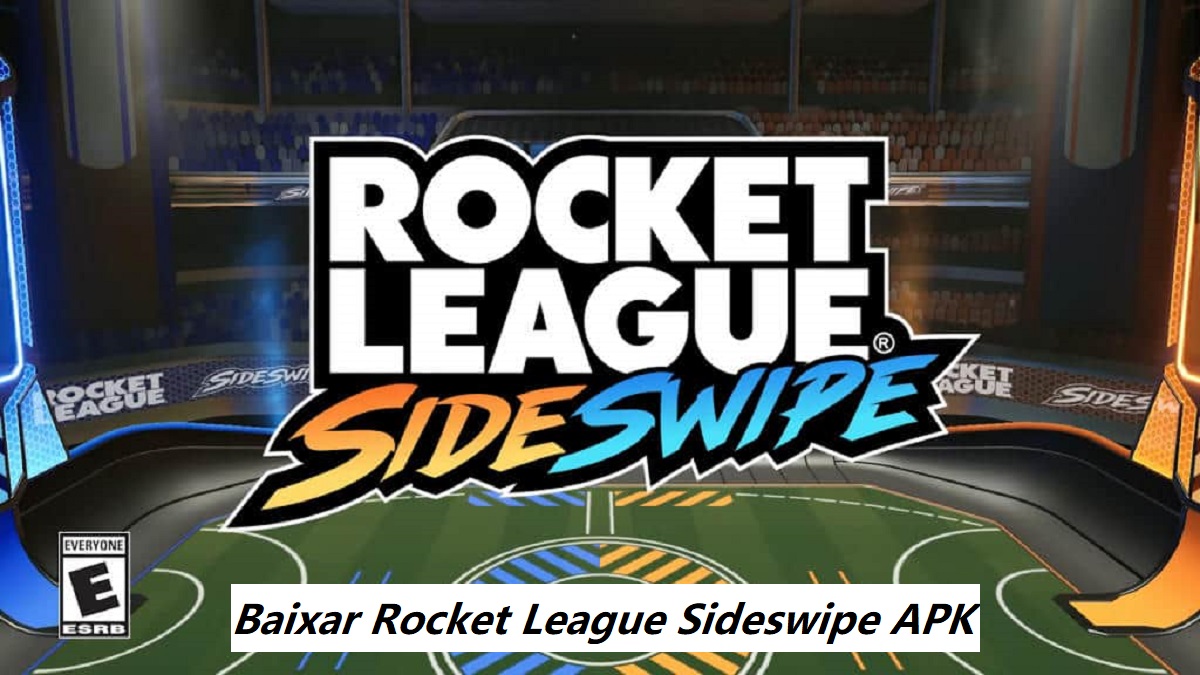 Baixar Rocket League Sideswipe APK 2024 - Atualize para a Versão Mais Recente com Facilidade
